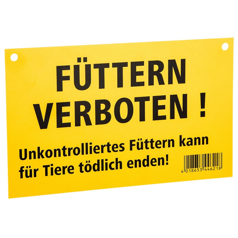 Warnschild; einseitig bedruckt "F&uuml;ttern verboten!" - 44621